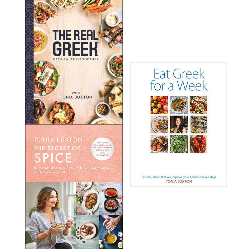 Tonia buxton collection 3 books set (the real greek [hardcover], secret of spice [hardcover], eat greek for a week) - The Book Bundle