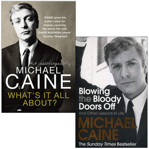 Michael Caine Collection 2 Books Set (What's It All About?, Blowing the Bloody Doors Off) - The Book Bundle