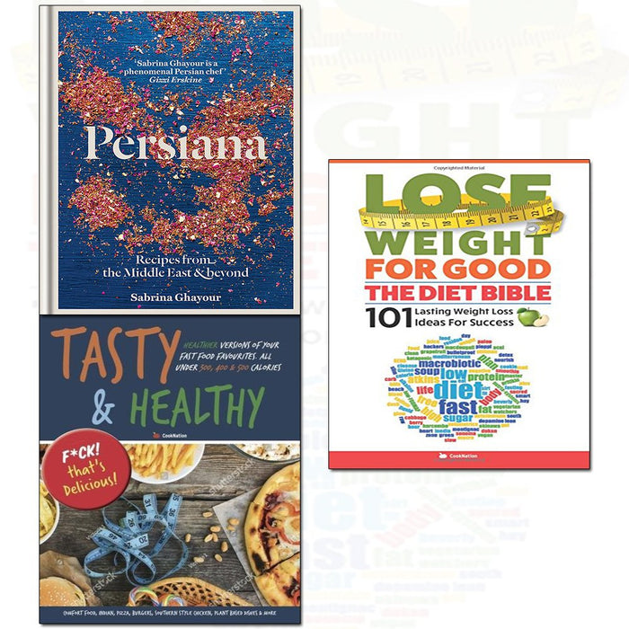 lose weight for good the diet bible,Persiana[hardcover], tasty & healthy f*ck that's delicious 3 books collection set - The Book Bundle