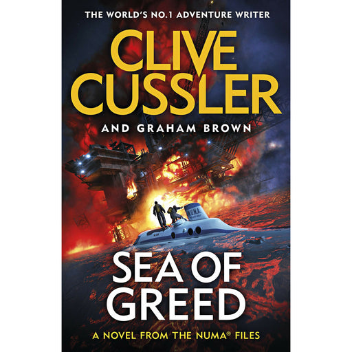 Sea of Greed: NUMA Files #16 (The NUMA Files) By Clive Cussler - The Book Bundle