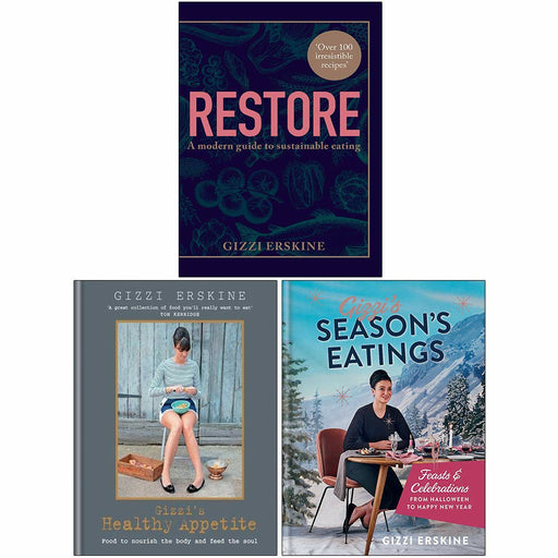 Gizzi Erskine Collection 3 Books Set (Restore, Seasons Eatings, Healthy Appetite) By Gizzi Erskine - The Book Bundle