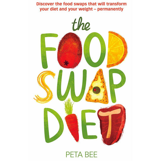 The Food Swap Diet By Peta Bee - The Book Bundle