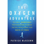 The Oxygen Advantage By Patrick McKeown & What Doesn't Kill Us By Scott Carney 2 Books Collection Set - The Book Bundle