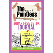 Wheat-Free, Sugar-Free and Dairy-Free Eating, The not so Pointless Sugar Free Detox 2 Books Bundle - The Book Bundle