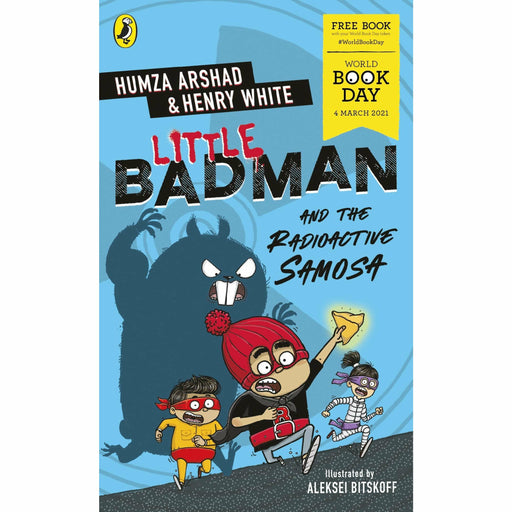 Little Badman and the Radioactive Samosa: World Book Day 2021 - The Book Bundle