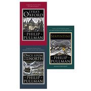 Philip Pullman His Dark Materials Collection 3 Books Set (Serpentine,Lyra's Oxford,Once Upon) - The Book Bundle