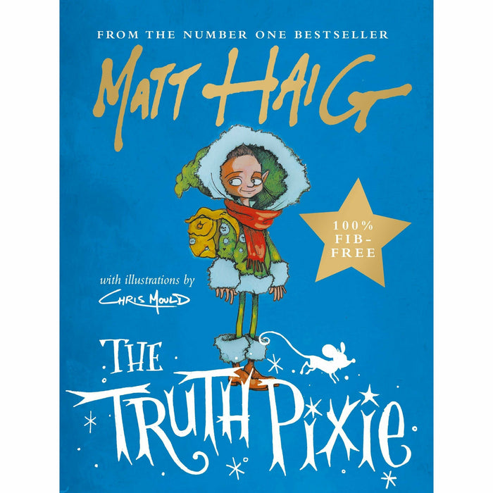 Matt Haig Collection 4 Books Set (Evie And The Animals, A Mouse Called Miika, The Truth Pixie, The Truth Pixie Goes to School) - The Book Bundle