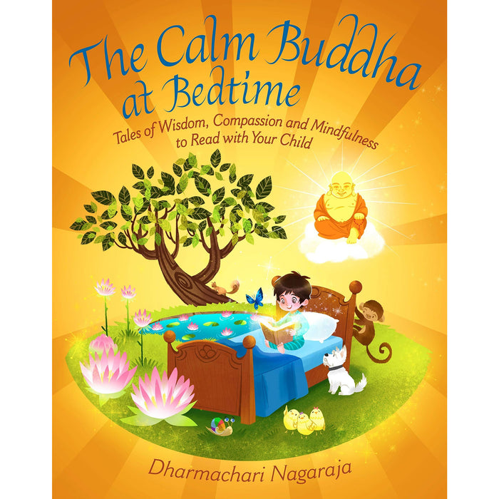 The Calm Buddha at Bedtime: Tales of Wisdom, Compassion and Mindfulness to Read with Your Child - The Book Bundle