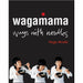 Wagamama Cookbook, Wagamama Ways With Noodles, Wagamama Feed Your Soul [Hardcover] 3 Books Collection Set - The Book Bundle