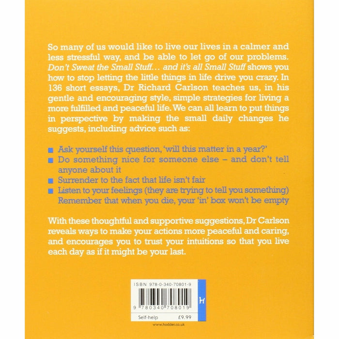 Don't Sweat the Small Stuff: Simple ways to Keep the Little Things from Overtaking - The Book Bundle