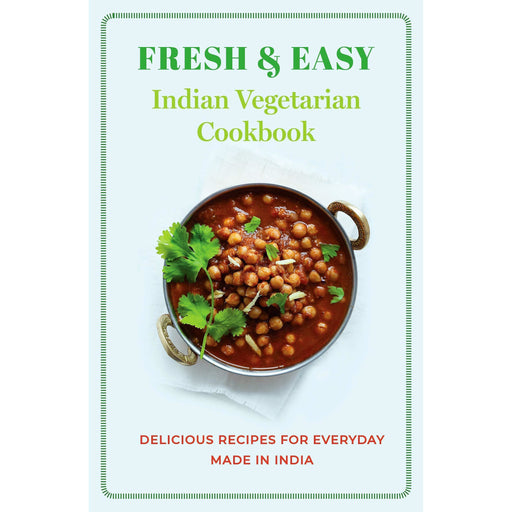 Fresh & Easy Indian Vegetarian Cookbook Delicious Recipes for Every Day - The Book Bundle