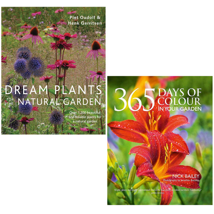 Dream Plants For The Natural Garden, 365 Days Of Colour In Your Garden (Hardcover) 2 Books Collection Set - The Book Bundle