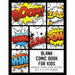 Blank Comic Book for Kids: Create Your Own Story, Comics & Graphic Novels - The Book Bundle