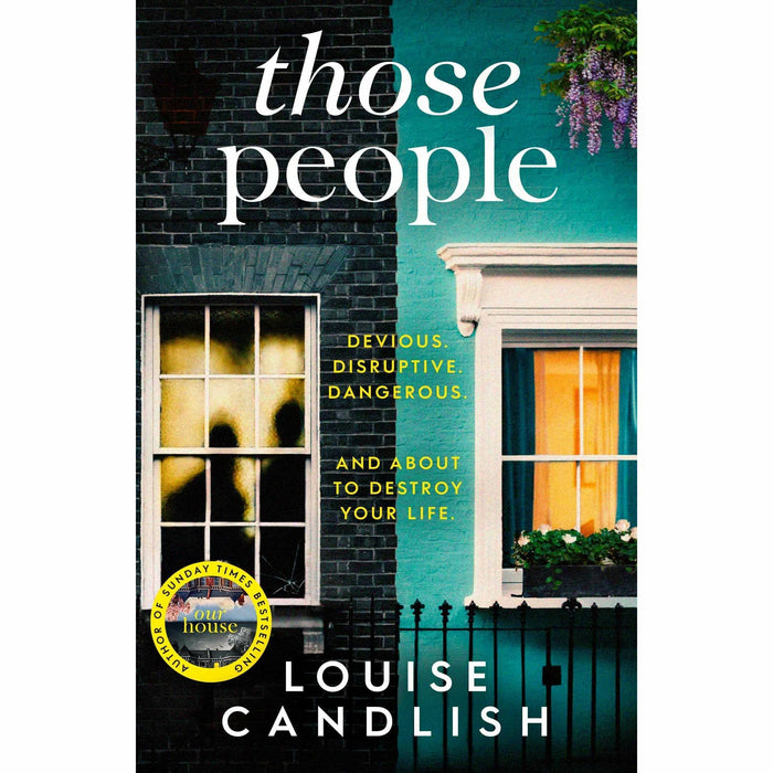 Louise Candlish Collection 3 Books Set (Those People [Hardcover], Our House, The Second Husband) - The Book Bundle