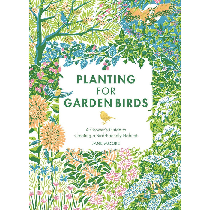 Planting for Honeybees, Planting for Garden Birds, Planting for Wildlife 3 Books Collection Set - The Book Bundle