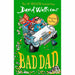 Bad Dad: Laugh-out-loud funny new children’s book by bestselling author David Walliams - The Book Bundle
