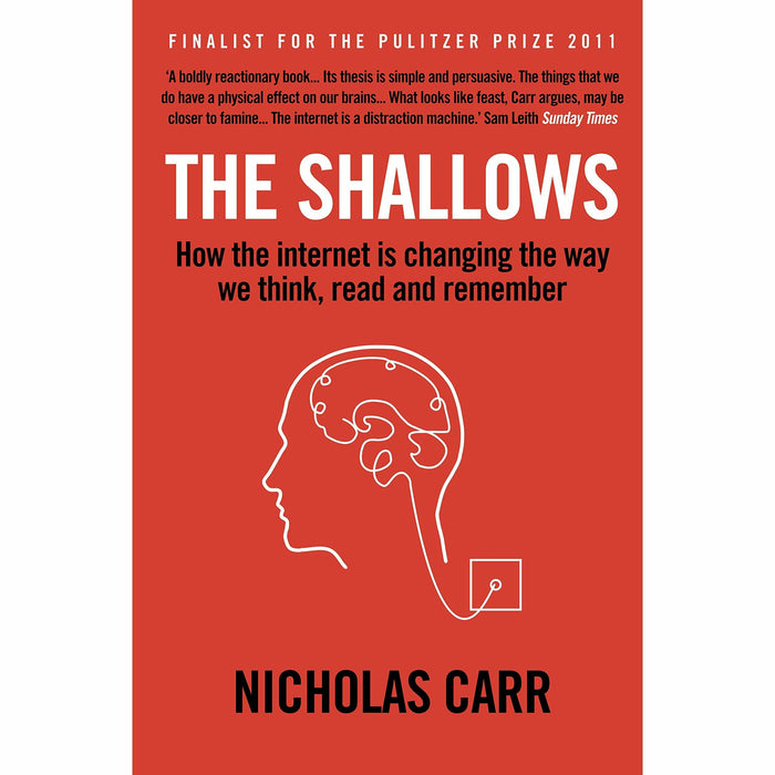 The Shallows: How the Internet Is Changing the Way We Think, Read and Remember - The Book Bundle