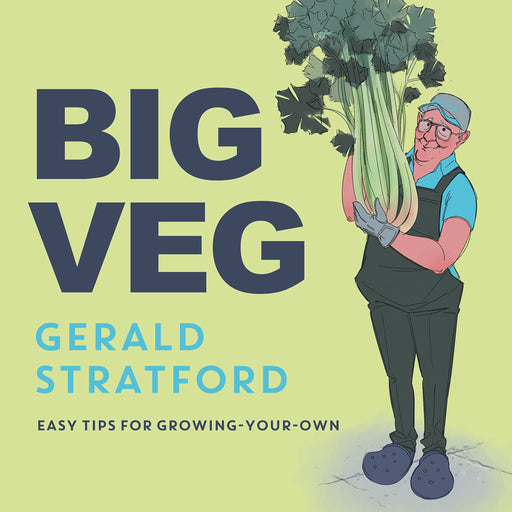Big Veg: Learn how to grow-your-own with 'The Vegetable King - The Book Bundle