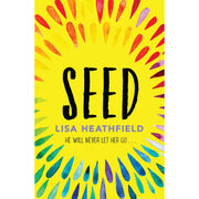 Lisa Heathfield Collection 3 Books Bundles (Seed,Flight of a Starling Paper,Butterflies) - The Book Bundle