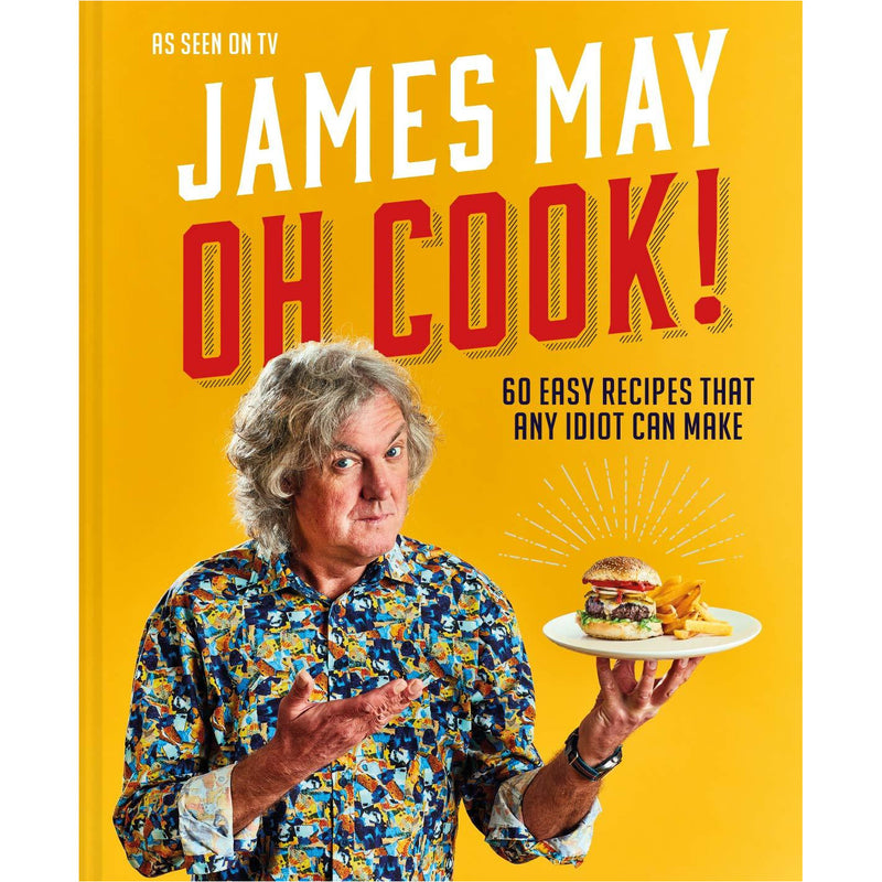Oh Cook!: 60 easy recipes that any idiot can make - The Book Bundle