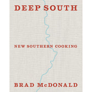 Deep South: New Southern Cooking, recipes and tales from the Bayou to the Delta - The Book Bundle