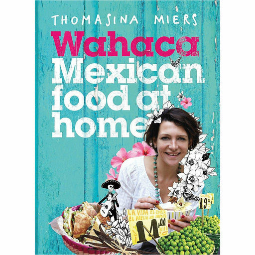 Wahaca - Mexican Food at Home - The Book Bundle