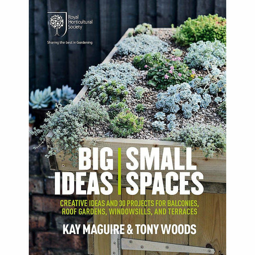 RHS Big Ideas, Small Spaces: Creative ideas and 30 projects for balconies - The Book Bundle