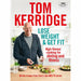 Tom Kerridge Dopamine Diet [Hardcover], Lose Weight & Get Fit [Hardcover], Whole Food Healthier Lifestyle Diet 3 Books Collection Set - The Book Bundle