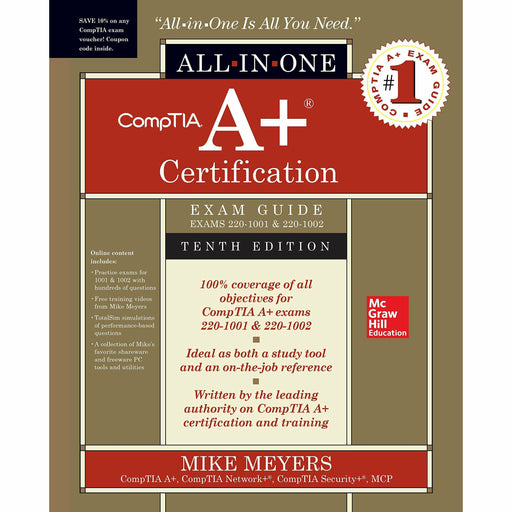 CompTIA A+ Certification All-in-One Exam Guide, Tenth Edition - The Book Bundle