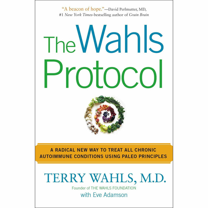 Wahls protocol, Anti-Inflammatory & Autoimmune cookbook, healthy medic food and diet bible 4 books collection set - The Book Bundle