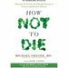 The Longevity, How Not To Die, The Plant , The Vegan 4 Books Collection Set - The Book Bundle