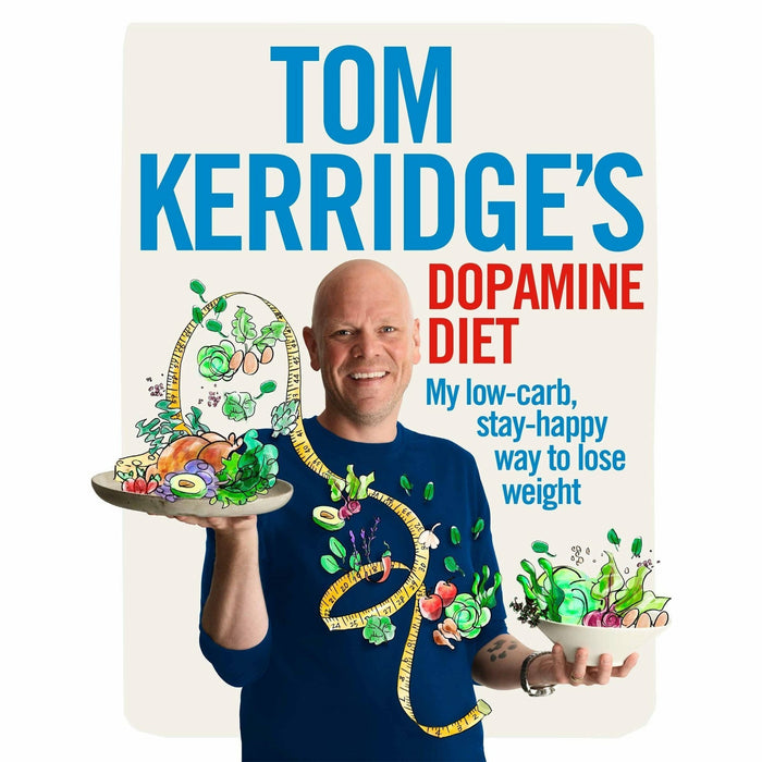 Tom Kerridge's Dopamine Diet [Hardcover], Lose Weight & Get Fit [Hardcover], How to Lose Weight Well 3 Books Collection Set - The Book Bundle