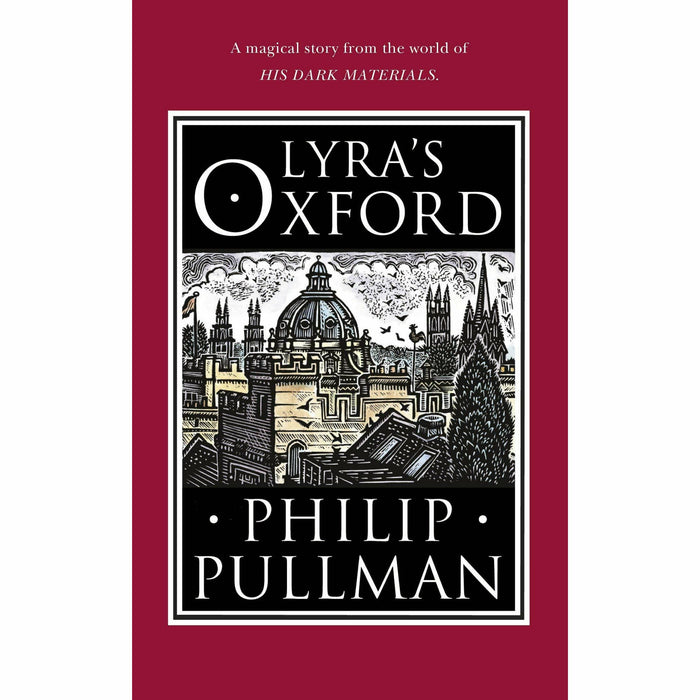 His Dark Materials Collection 3 Book Bundle (His Dark Materials, Once Upon a Time in the North, Lyra's Oxford) - The Book Bundle
