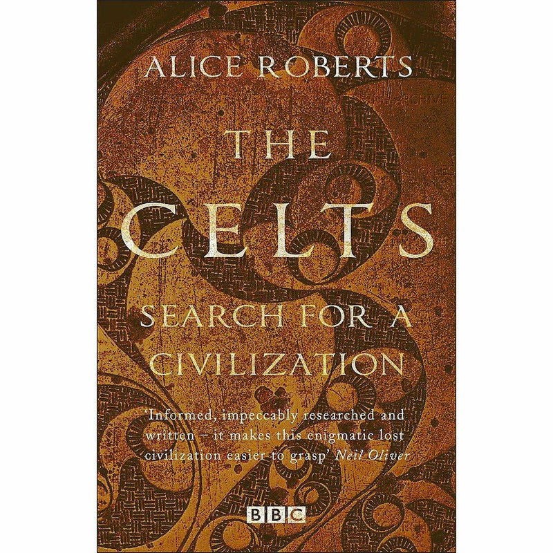 Set of three paperback non-fiction books by Alice Roberts, The Celts and The Incredible Unlikeliness of Being, published by Heron and Windmill Books.