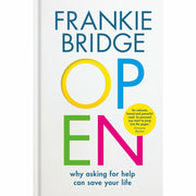 OPEN: Why asking for help can save your life By Frankie Bridge & Overcoming Anxiety By Helen Kennerley 2 Books Collection Set - The Book Bundle