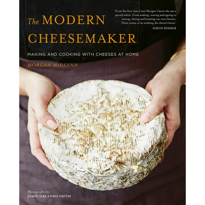 The Modern Cheesemaker: Making and cooking with cheeses at home - The Book Bundle