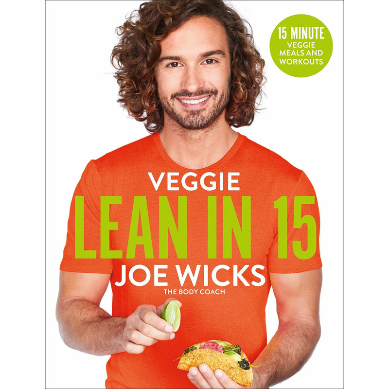 Joe Wicks Collection 3 Books Set (Veggie Lean in 15, Fat Loss Plan, Joes 30 Minute Meals [Hardcover]) - The Book Bundle
