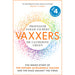 Vaxxers: The Inside Story of the Oxford AstraZeneca Vaccine and the Race Against the Virus - The Book Bundle