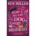 Ben Miller Collection 5 Books Set (How I Became a Dog Called Midnight) - The Book Bundle