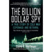 Billion Dollar Whale, The Billion Dollar Spy 2 Books Collection Set - The Book Bundle