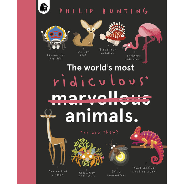 Philip Bunting 2 Books Collection Set (The World's Most Pointless Animals, The World's Most Ridiculous Animals) - The Book Bundle