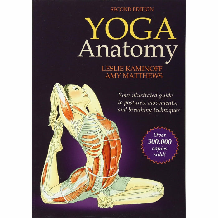 yoga for you light on yoga and yoga anatomy-2nd edition 3 books collection set - The Book Bundle