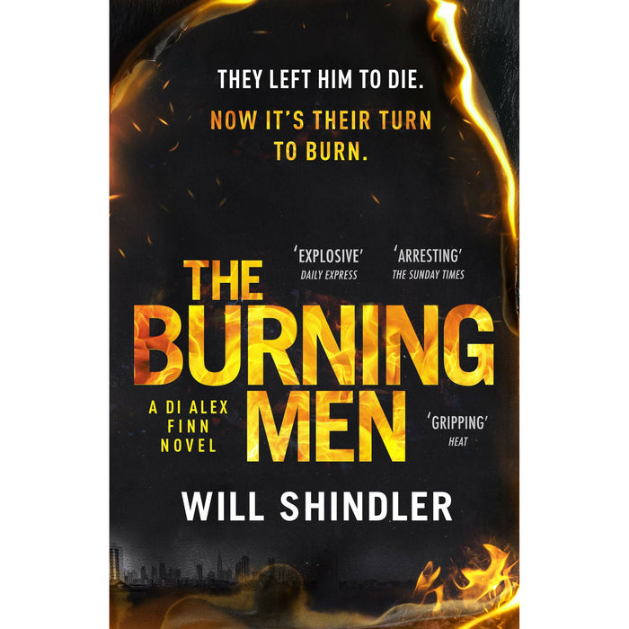DI Alex Finn Series By Will Shindler 3 Books Set (The Burning Men, The Killing Choice , The Hunting Ground) - The Book Bundle