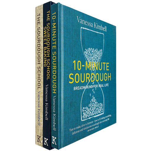 The Sourdough School, The Sourdough School: Sweet Baking, 10-Minute Sourdough 3 Books Collection Set By Vanessa Kimbell - The Book Bundle
