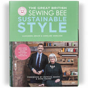 Hardcover book titled "The Great British Sewing Bee: Sustainable Style Sewing Projects" by Caroline Akselson and Alexandra Bruce.