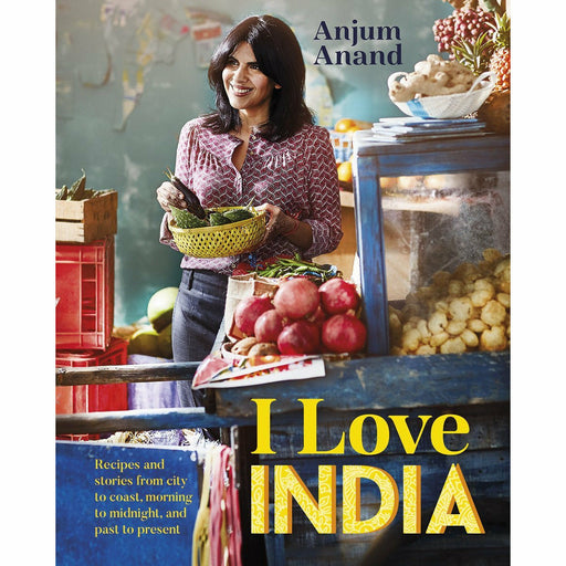 I Love India: Recipes and stories from city to coast, morning to midnight, and past to present - The Book Bundle
