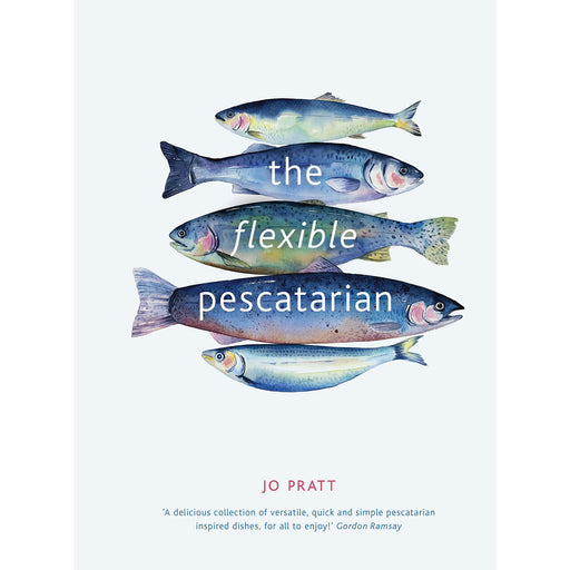 The Flexible Pescatarian: Delicious recipes to cook with or without fish - The Book Bundle