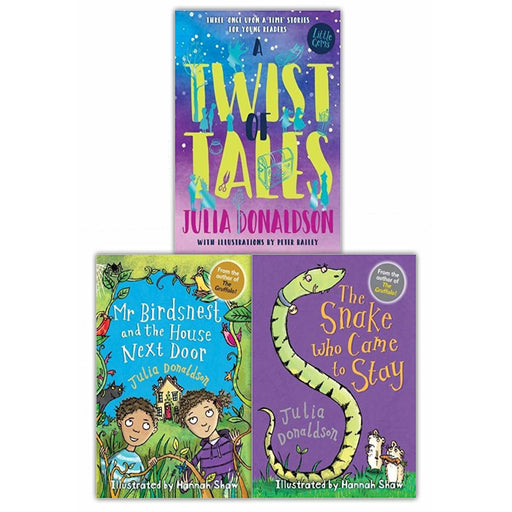 Julia Donaldson Little Gems Collection 3 Books Set (Mr Birdsnest and the House Next Door, A Twist of Tales, The Snake Who Came to Stay) - The Book Bundle