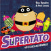Supertato Series By Sue Hendra 5 Books Set (Night of the Living Veg, Bubbly Troubly, Carnival Catastro-Pea!, Run, Veggies, Run!, Veggies Assemble) - The Book Bundle