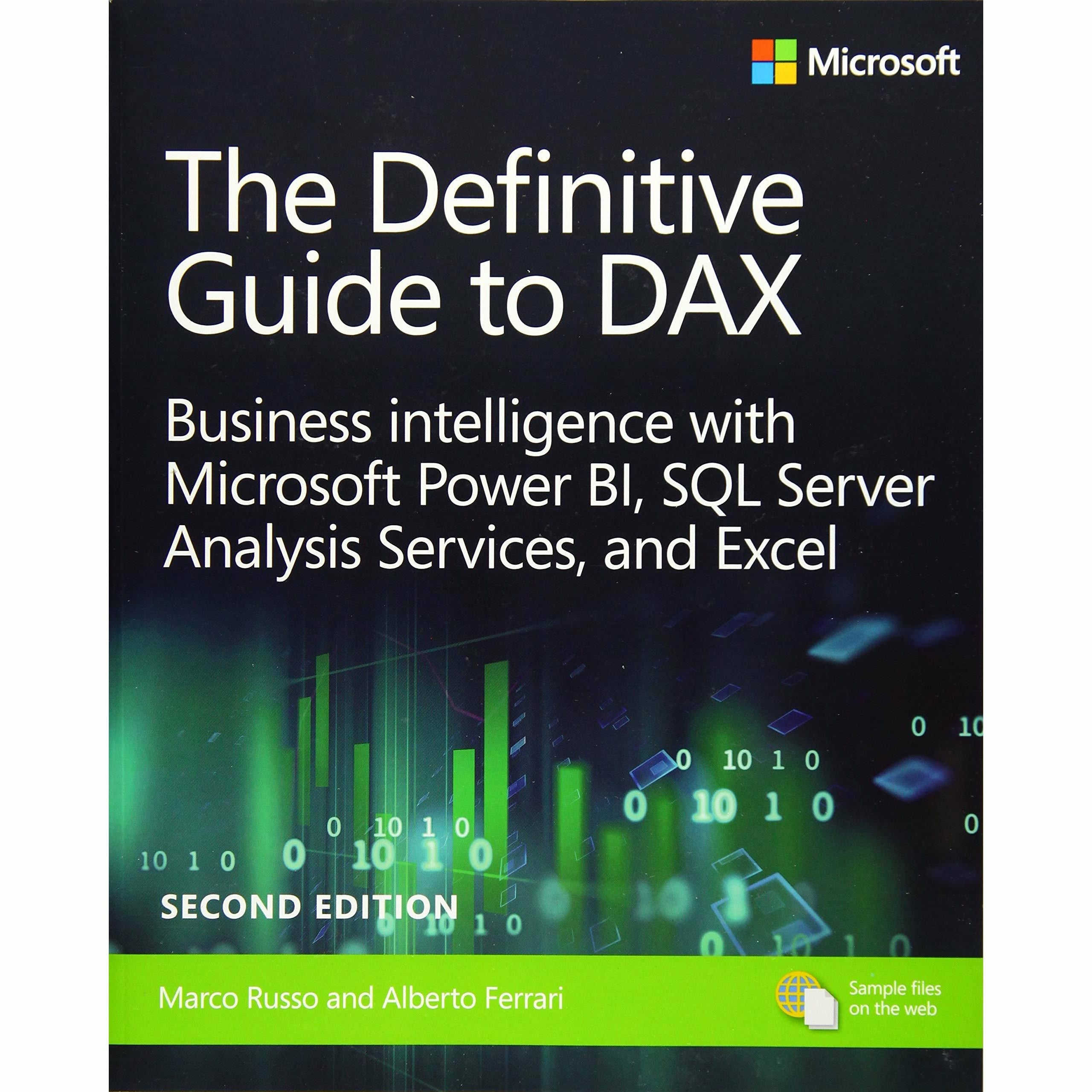 The Definitive Guide to DAX: Business intelligence for Microsoft